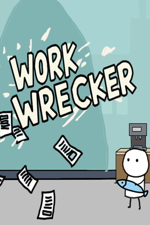 Work Wrecker cover art