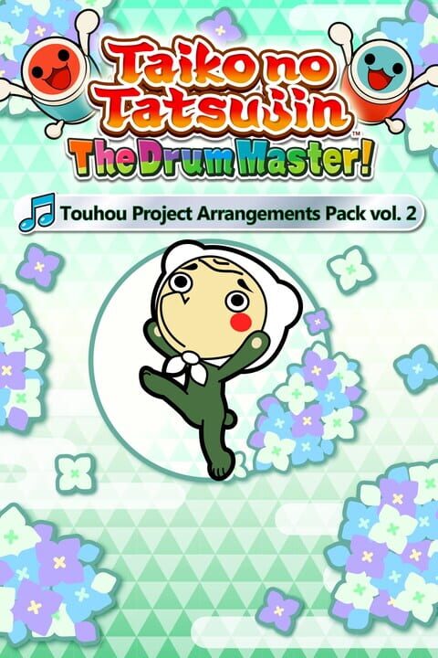 Taiko no Tatsujin: The Drum Master! - Touhou Project Arrangements Pack Vol. 2 cover image