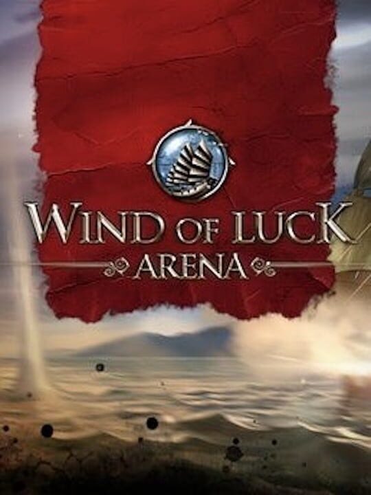 Wind of Luck: Arena cover image