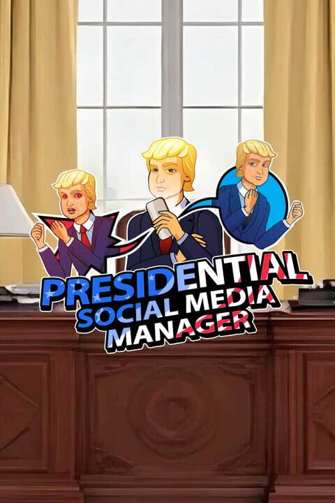 Presidential Social Media Manager cover art