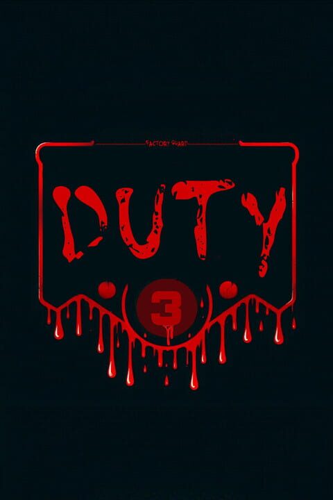 Duty 3: Factory Guard cover art