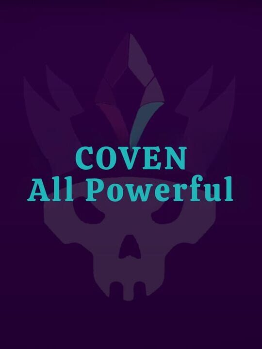 Coven: All Powerful cover