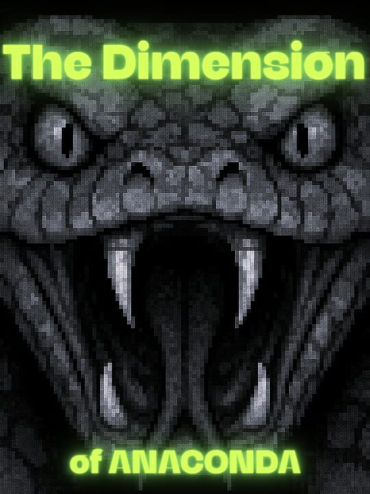 The Dimension of Anaconda cover art