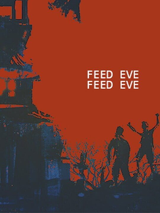 Feed Eve cover art