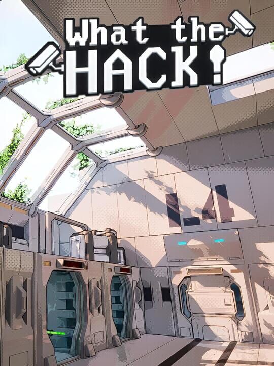 What The Hack! cover art