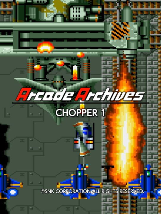 Arcade Archives: Chopper 1 cover