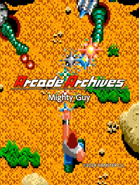 Arcade Archives: Mighty Guy cover