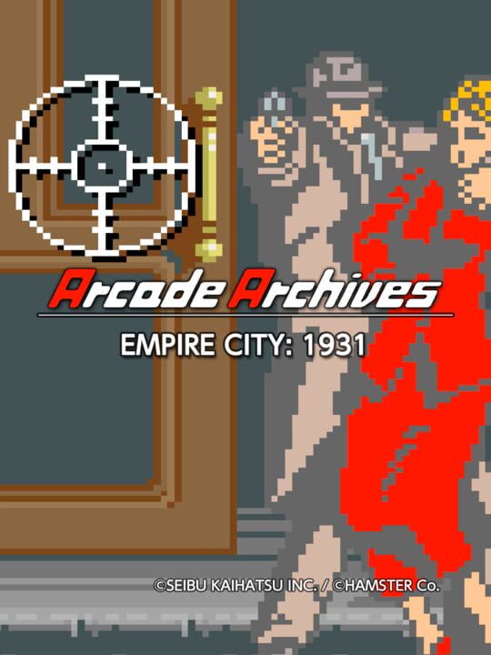 Arcade Archives: Empire City 1931 cover