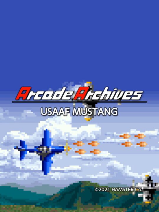 Arcade Archives: USAAF Mustang cover