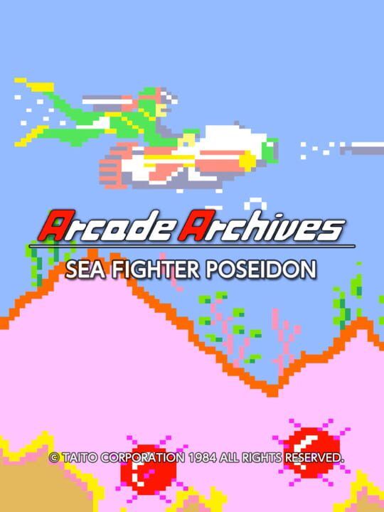 Arcade Archives: Sea Fighter Poseidon cover