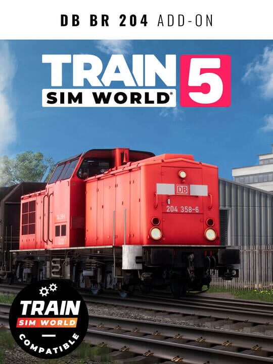 Train Sim World 5: DB BR 204 Add-On