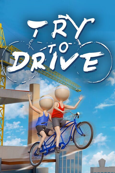 Try to Drive cover