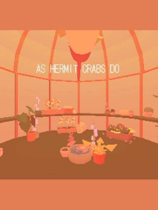 As Hermit Crabs Do cover art