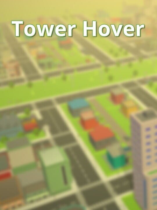 Tower Hover cover