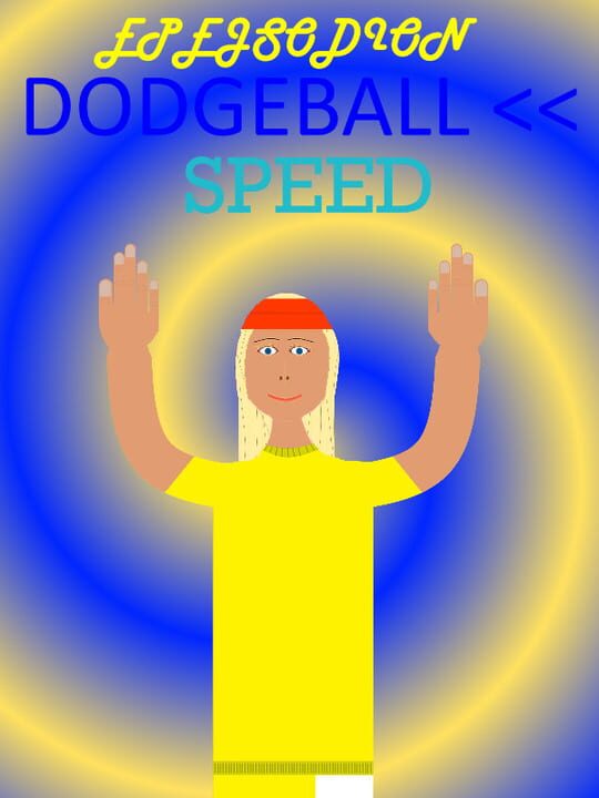 Epejsodion Dodgeball Speed cover art