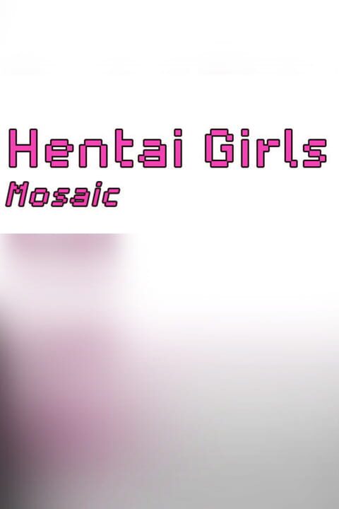 Hentai Girls Mosaic cover art