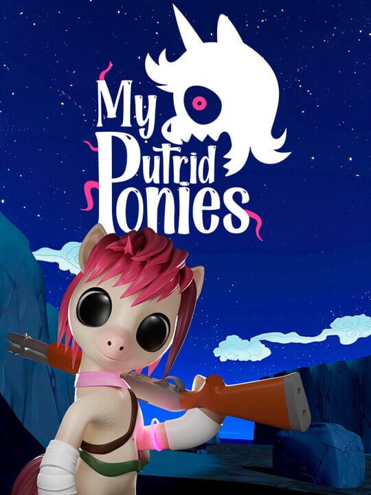 My Putrid Ponies cover