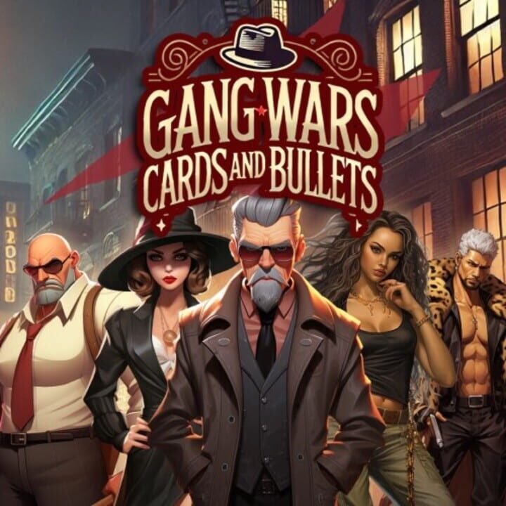 Gang Wars: Cards and Bullets cover