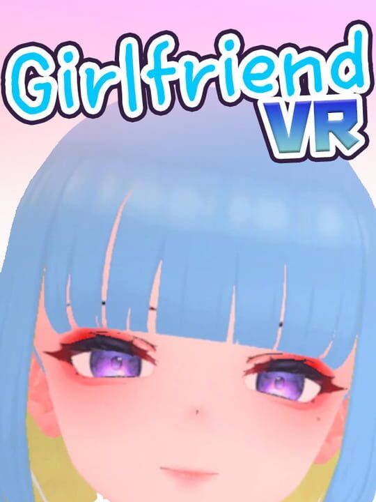GirlFriend VR cover art