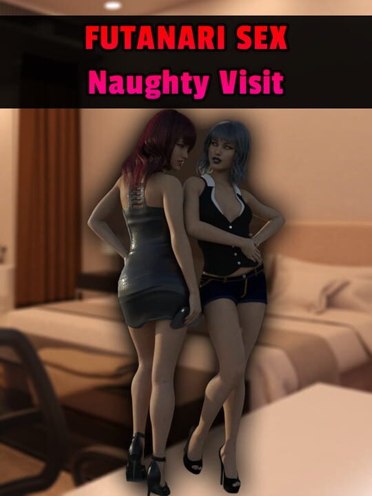 Futanari Sex: Naughty Visit cover art