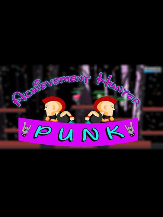 Achievement Hunter: Punk cover image