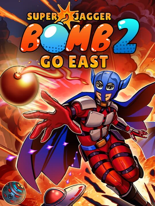 Super Jagger Bomb 2: Go East cover