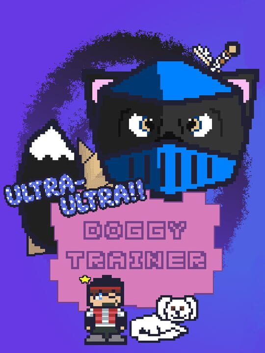 Ultra-Ultra Doggy Trainer!! cover art
