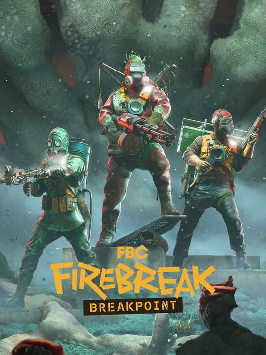 FBC: Firebreak - Breakpoint cover art
