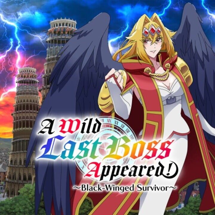 A Wild Last Boss Appeared!: Black-Winged Survivor cover