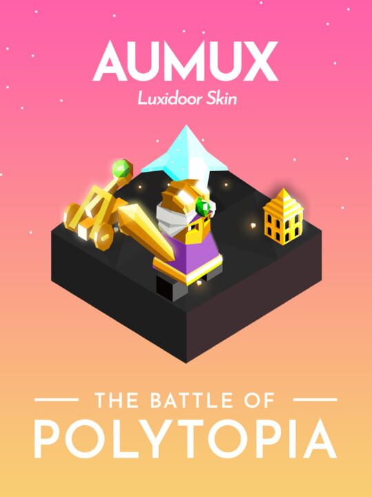 The Battle of Polytopia: Aumux cover art