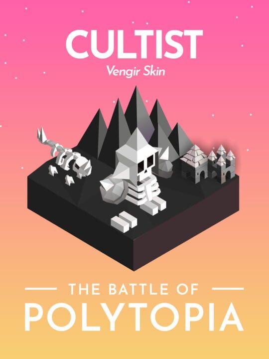 The Battle of Polytopia: Cultists cover art