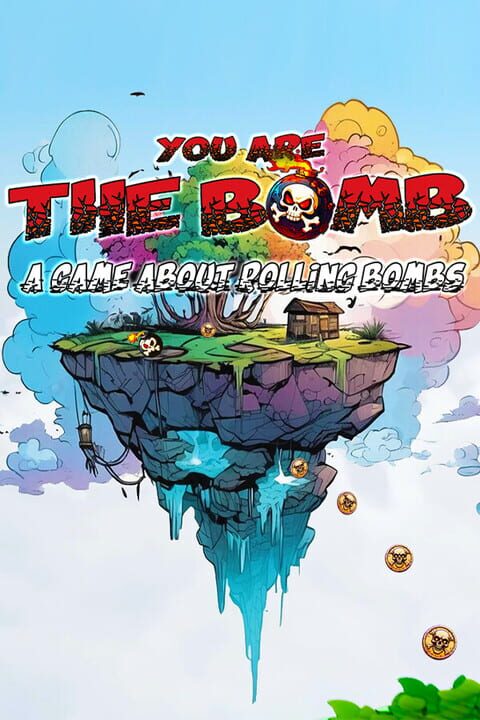 You Are the Bomb: A Game About Rolling Bombs