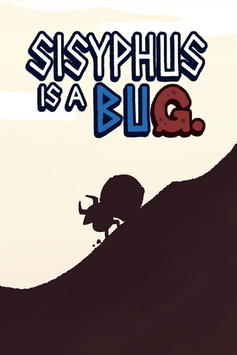 Sisyphus Is a Bug cover