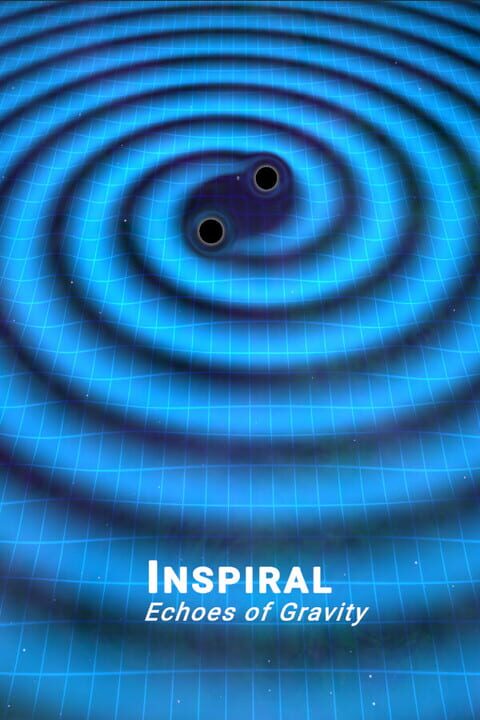 Inspiral: Echoes of Gravity cover