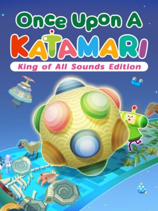Once Upon A Katamari: King of All Sounds Edition cover