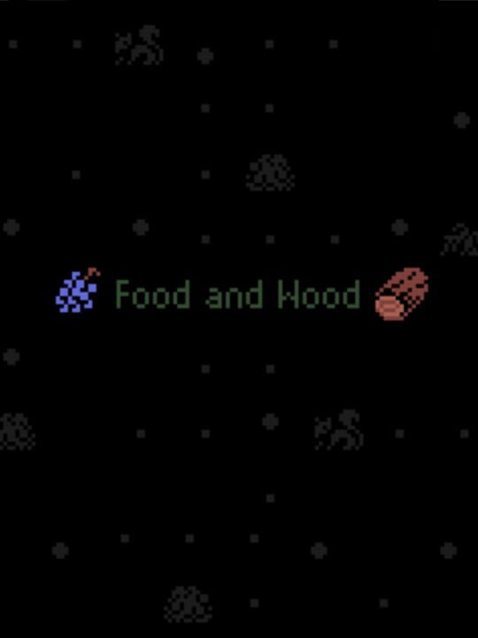 Food and Wood cover art
