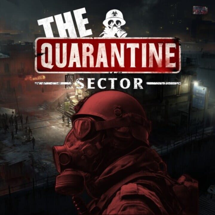 The Quarantine Sector cover