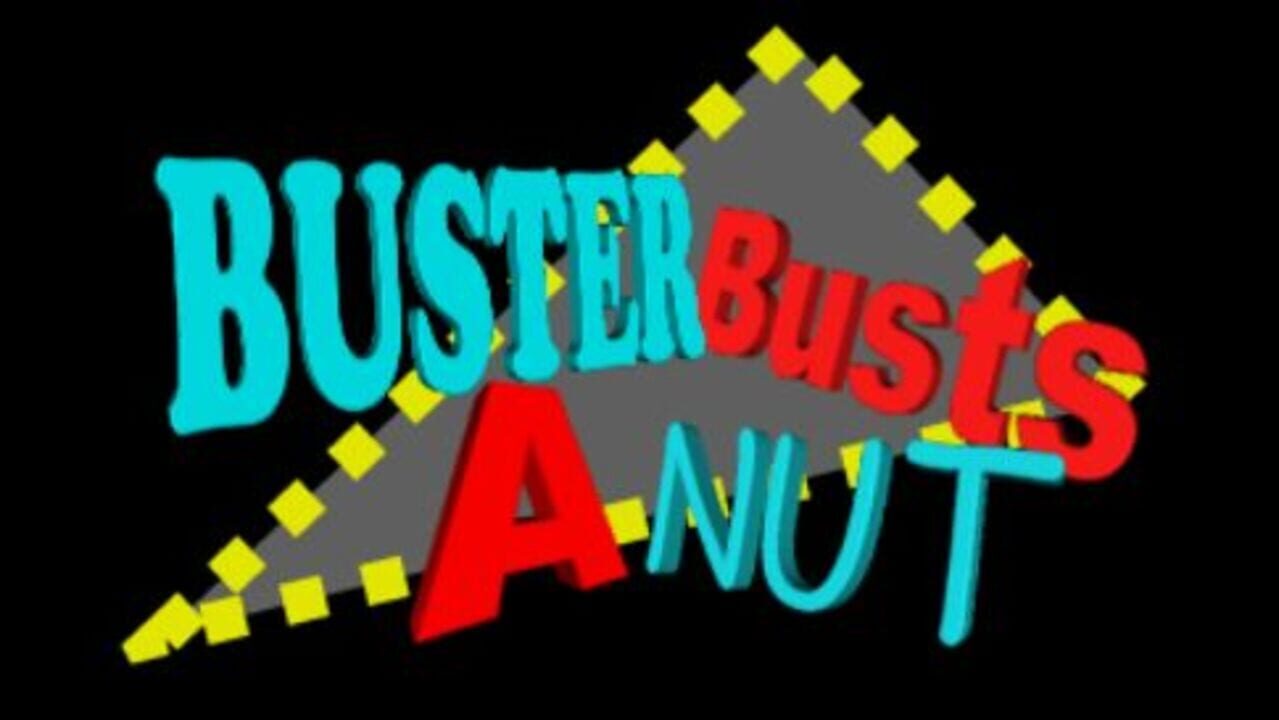 Buster Busts A Nut cover art