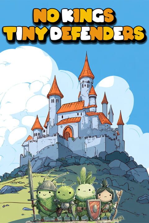 No Kings Tiny Defenders cover art