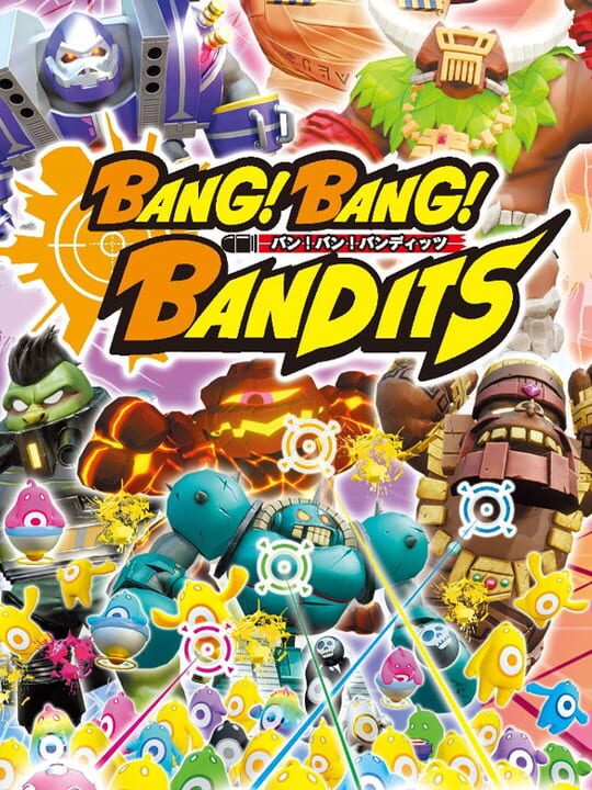 Bang! Bang! Bandits cover