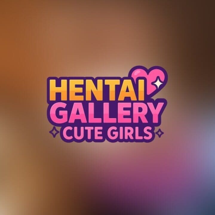 Hentai Gallery: Cute Girls cover art