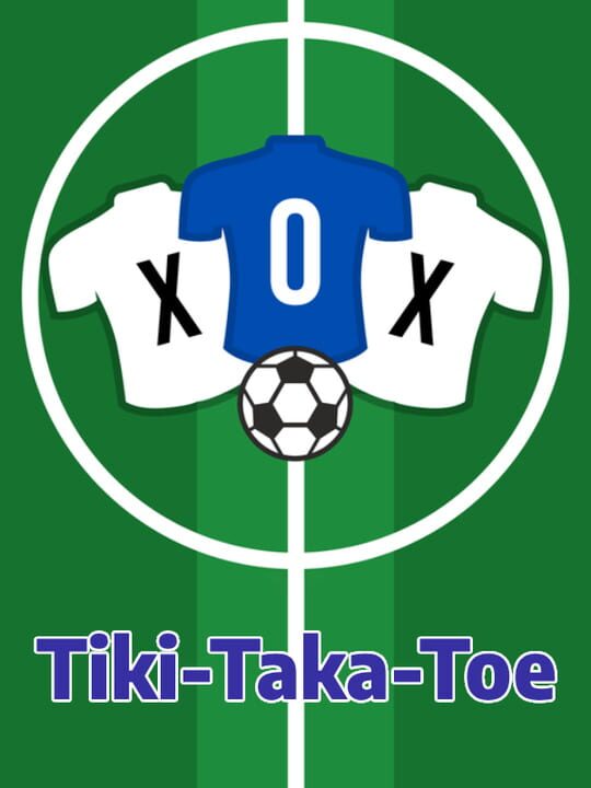 Tiki-Taka-Toe cover art