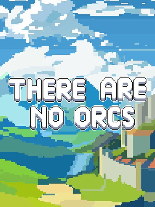There Are No Orcs cover