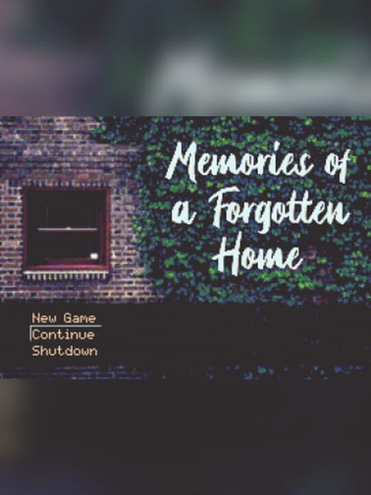 Memories of a Forgotten Home cover art