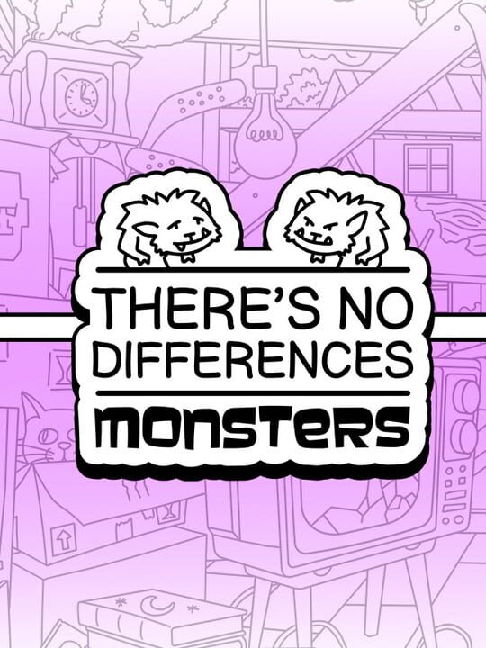 There's No Differences: Monsters cover