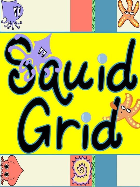 Squid Grid