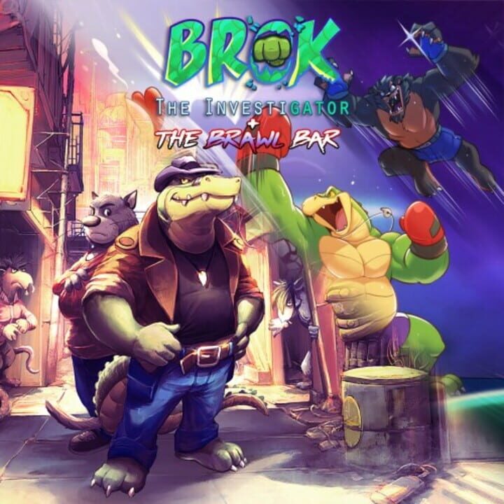 Brok the InvestiGator + The Brawl Bar cover