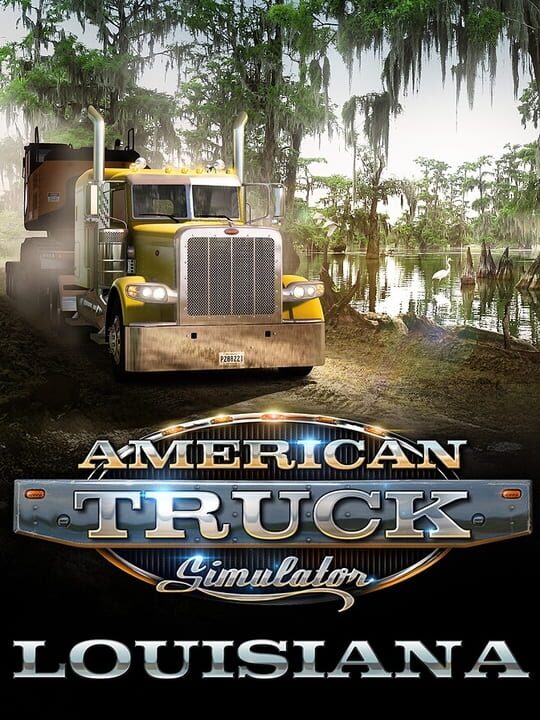 American Truck Simulator: Louisiana