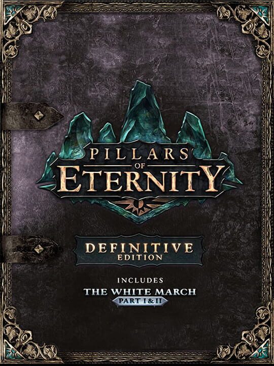 Pillars of Eternity: Definitive Edition