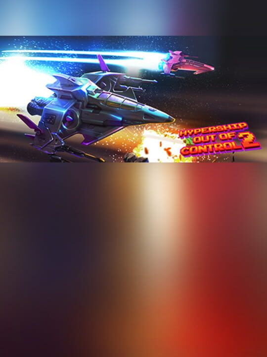 HyperShip Out of Control 2 cover art